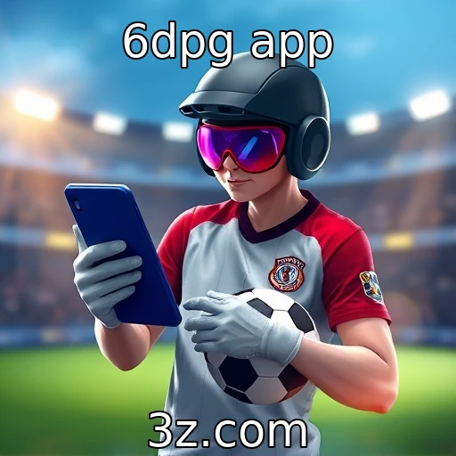 6dpg app Domine suas apostas esportivas com análises detalhadas