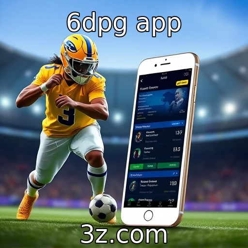 6dpg app Estratégias inteligentes para maximizar suas apostas esportivas